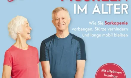 Muskelaufbau im Alter: Sarkopenie vorbeugen | Buchtipp
